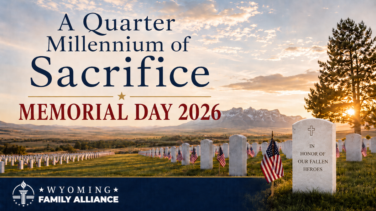A Quarter Millennium of Sacrifice, Memorial Day 2026